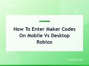 Redeem Roblox Codes on Mobile vs Desktop